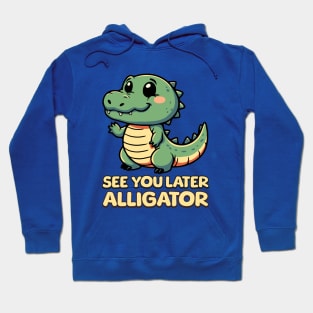 See You Later Alligator! Kawaii Baby Alligator Cartoon Hoodie
